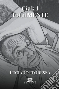Ciak 1. Totalmente libro