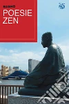 Poesie zen libro