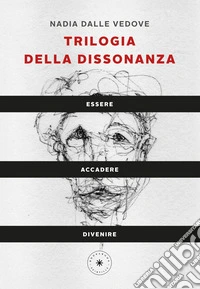 Trilogia della dissonanza libro