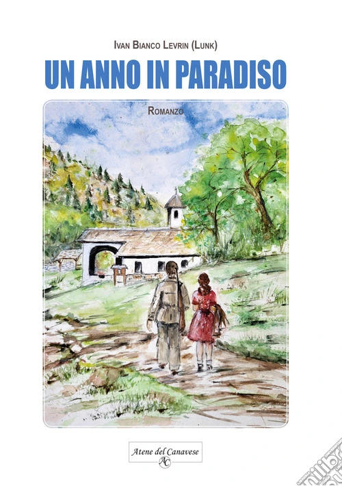 Un anno in Paradiso