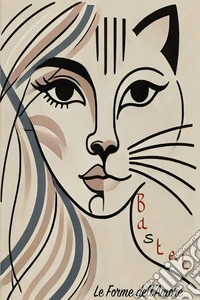 Bastet. Le forme dell'amore libro