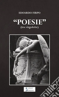 «Poesie» (tra virgolette) libro