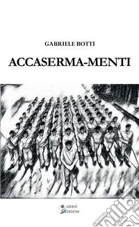 Accaserma-menti libro