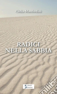 Radici nella sabbia libro