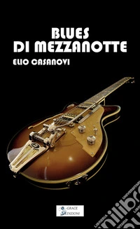Blues di mezzanotte libro