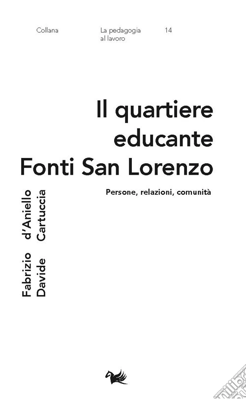 Il quartiere educante Fonti San Lorenzo. Persone, relazioni, comunità
