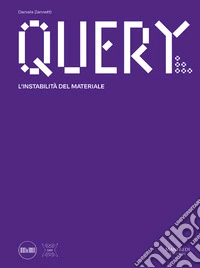 Query. L'instabilità del materiale libro
