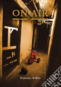 On Air. Tutti complici per osmosi