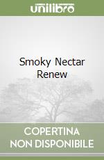 Smoky Nectar Renew libro