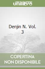 Denjin N. Vol. 3 libro