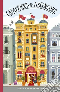 Camerieri in ascensore. Ediz. illustrata libro