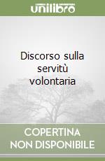 Discorso sulla servitù volontaria