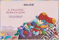 Il folletto rubacalzini. Schede per kamishibai. Ediz. multilingue libro