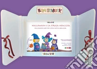 Halloween e la strega Adalgisa. Kamishibai. Ediz. bilingue libro