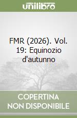 FMR (2026). Vol. 19: Equinozio d'autunno libro