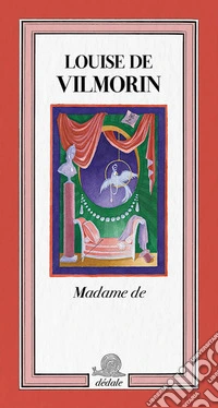 Madame de. Ediz. francese libro