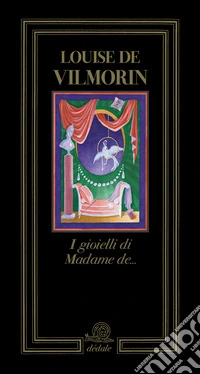 I gioielli di Madame de libro