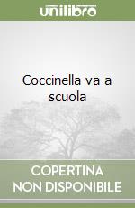 Coccinella va a scuola libro