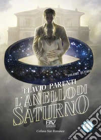 L'anello di Saturno. Volume ultimo libro