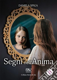 Segni nell'anima libro