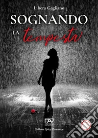 Sognando la tempesta libro