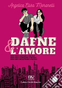 Dafne & l'amore libro