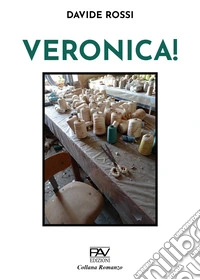 Veronica!