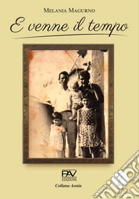 E venne il tempo libro