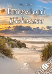 Emozioni dislocate libro