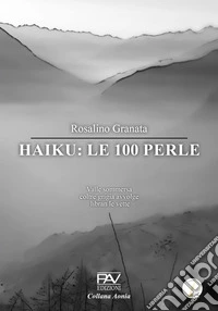 Haiku: le 100 perle libro
