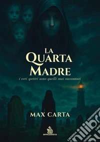 La quarta madre