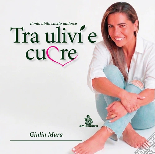 Tra ulivi e cuore. Il mio abito cucito addosso