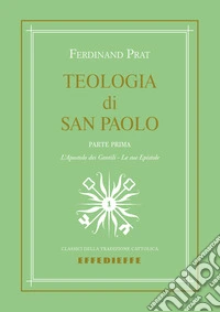 Teologia di San Paolo. Vol. 1 libro