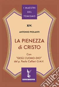 La pienezza di Cristo libro