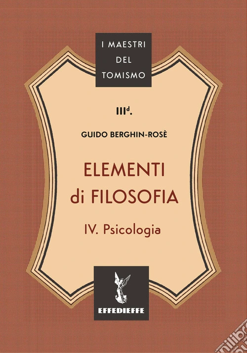 Elementi di filosofia. Vol. 4: Psicologia