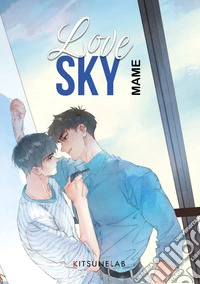 Love sky. Ediz. italiana libro