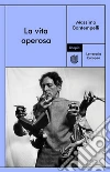 La vita operosa libro