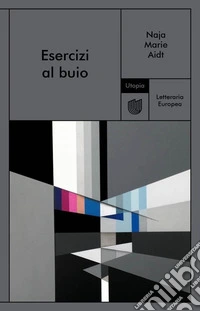 Esercizi al buio libro