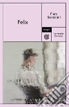 Felix libro