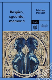 Respiro, sguardo, memoria libro