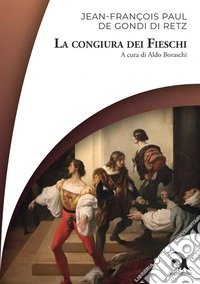 La congiura dei Fieschi libro