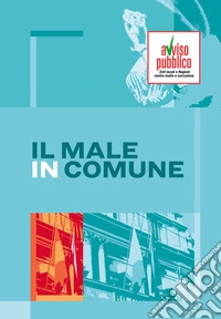 Il male in Comune libro