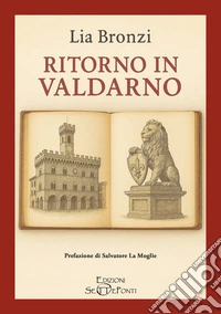 Ritorno in Valdarno libro
