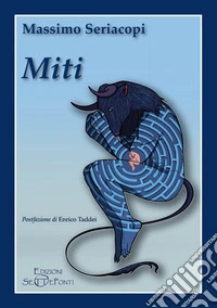Miti. Ediz. ridotta. Con QR code libro