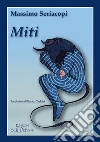 Miti. Ediz. ridotta. Con QR code libro