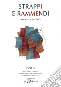 Strappi e rammendi