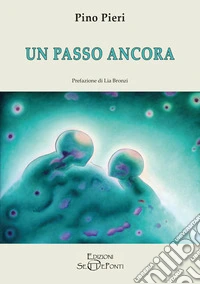 Un passo ancora libro