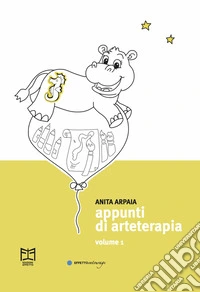 Appunti di arteterapia libro