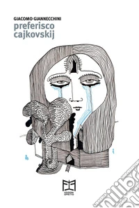Preferisco Cajkovskij libro