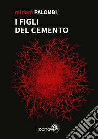 I figli del cemento libro